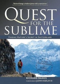 Enlarge image Cover: Quest for the Sublime - Menasha Ridge Press Inc.