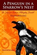 Cover: A Penguin in a Sparrow's Nest - Collie Press