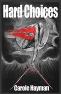 Cover: Hard Choices - Pensup Publishing