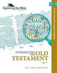 Enlarge image Cover: Introducing the Old Testament - Leader's Guide - Massachusetts Bible Society