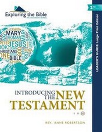 Enlarge image Cover: Introducing the New Testament - Leader's Guide - Massachusetts Bible Society