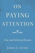 Cover: On Paying Attention - Peake Road Press