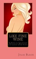 Cover: Like Fine Wine - Magic Lantern Press