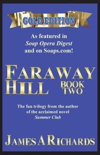 Enlarge image Cover: Faraway Hill Book Two (Gold Edition) - Pittsburgh A&E Group