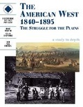 Cover: The American West 1840-1895: An SHP depth study - Hodder Murray