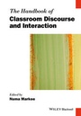 Cover: The Handbook of Classroom Discourse and Interaction - Wiley-Blackwell