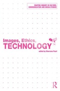 Cover: Images, Ethics, Technology - Routledge