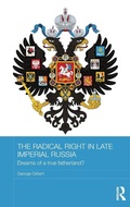Cover: The Radical Right in Late Imperial Russia - Routledge