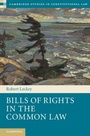 Cover: Bills of Rights in the Common Law - Cambridge University Press