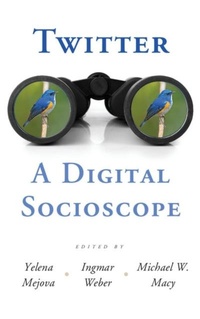 Abbildung von: Twitter: A Digital Socioscope - Cambridge University Press