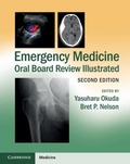 Cover: Emergency Medicine Oral Board Review Illustrated - Cambridge University Press
