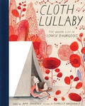 Cover: Cloth Lullaby - Abrams Books for Young Readers