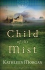 Cover: Child of the Mist - Fleming H. Revell Company