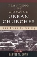 Cover: Planting and Growing Urban Churches - Baker Publishing Group