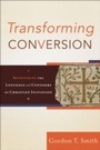 Cover: Transforming Conversion - Baker Publishing Group