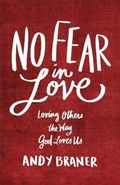 Cover: No Fear in Love - Baker Publishing Group