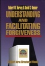 Cover: Understanding and Facilitating Forgiveness - Baker Books