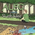 Cover: Alec Meets Sheikadee - Balboa Press Australia