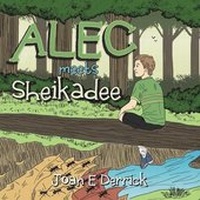 Enlarge image Cover: Alec Meets Sheikadee - Balboa Press Australia