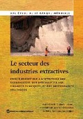 Cover: Le Secteur Des Industries Extractives - World Bank Publications