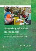 Cover: Parenting Education in Indonesia - World Bank Publications