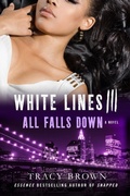 Cover: White Lines III: All Falls Down - St. Martin's Griffin