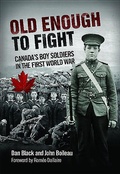 Cover: Old Enough to Fight - James Lorimer & Company Ltd