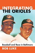 Cover: Integrating the Orioles - McFarland & Co Inc