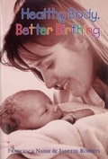Cover: Healthy Body, Better Birthing - Gill Books