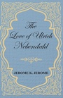Cover: The Love of Ulrich Nebendahl - Read Books Ltd.