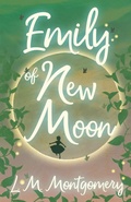 Cover: Emily of New Moon - Read Books Ltd.