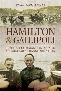 Abbildung von: Hamilton and Gallipoli - Pen & Sword Books