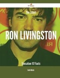 Cover: The Latest Ron Livingston Sensation - 117 Facts - Emereo Publishing