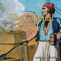 Enlarge image Cover: The Colonial Cook - Cavendish Square Publishing