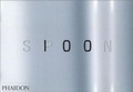Cover: Spoon - Phaidon Press Ltd