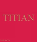 Cover: Titian - Phaidon Press Ltd