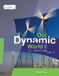 Cover: Our Dynamic World 2 - Gill Education