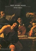 Cover: That Divine Order - Phaidon Press Ltd