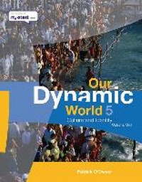 Enlarge image Cover: Our Dynamic World 5 - Gill Education