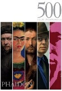 Abbildung von: 500 Self-Portraits - Phaidon Press Ltd