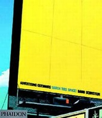 Abbildung von: Advertising Outdoors - Phaidon Press Ltd