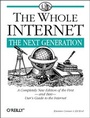 Cover: The Whole Internet: The Next Generation - O'Reilly