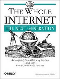 Enlarge image Cover: The Whole Internet: The Next Generation - O'Reilly