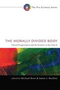 Cover: The Morally Divided Body - Wipf and Stock Publishers