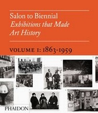 Enlarge image Cover: Salon to Biennial - Phaidon Press Ltd