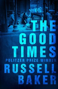 Enlarge image Cover: The Good Times - Diversion Books