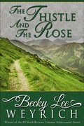 Cover: The Thistle and the Rose - Diversion Books