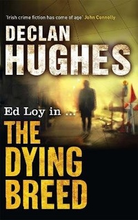 Enlarge image Cover: The Dying Breed - John Murray Publishers Ltd