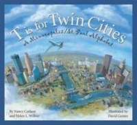 Enlarge image Cover: T Is for Twin Cities - Sleeping Bear Press