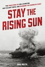 Cover: Stay the Rising Sun - Zenith Press